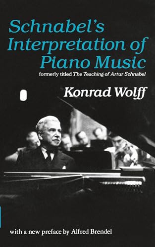 Schnabel's Interpretation of Piano Music Schnabel's Interpretation of Piano Music