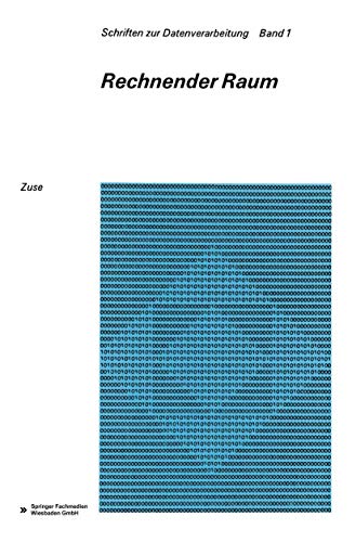 Rechnender Raum (Schriften zur Datenverarbeitung) (German Edition) von Vieweg+Teubner Verlag