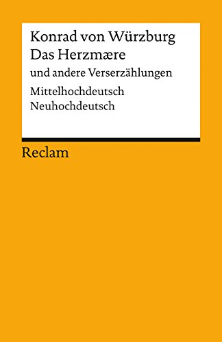 Das Herzmaere und andere Verserzählungen: Mittelhochdeutsch/Neuhochdeutsch (Reclams Universal-Bibliothek) von Reclam Philipp Jun.
