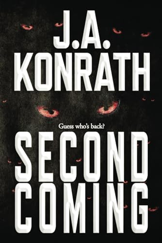 Second Coming (The Konrath Dark Thriller Collective, Band 11) Second Coming (The Konrath Dark Thriller Collective, Band 11)