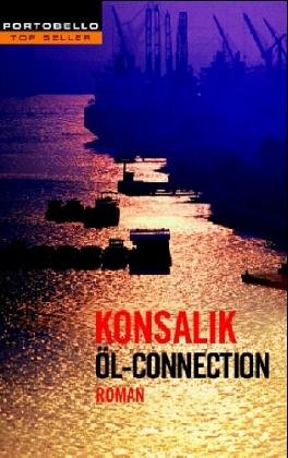 Öl-Connection, Sonderausgabe: Roman