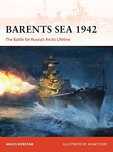 Barents Sea 1942: The Battle for Russia’s Arctic Lifeline (Campaign)