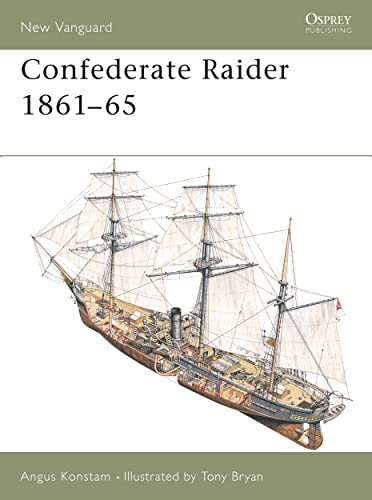 Confederate Raider 1861-65 (New Vanguard)