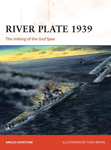 River Plate 1939: The sinking of the Graf Spee (Campaign) von Osprey Publishing