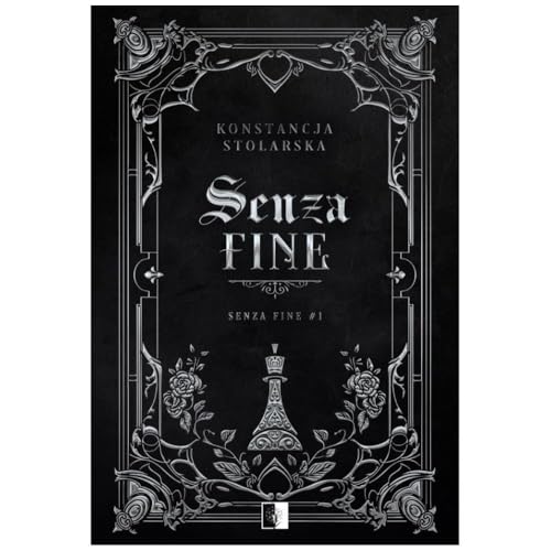 Senza Fine (1) (Senza Fine Tom 1 Senza Fine, Band 1) von NieZwykłe