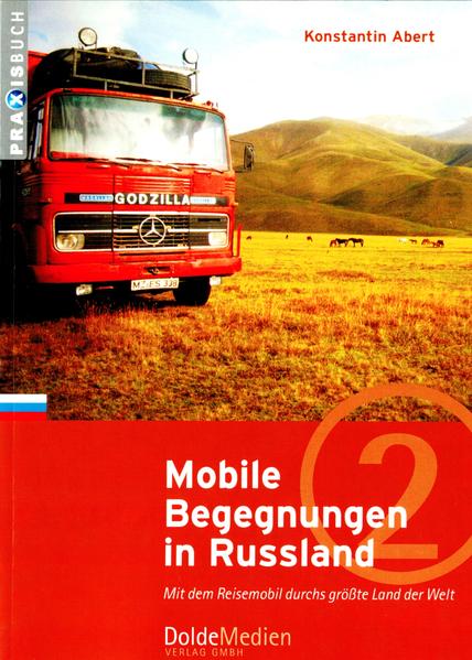 Mobile Begegnungen in Russland von Dolde Medien Verlag GmbH
