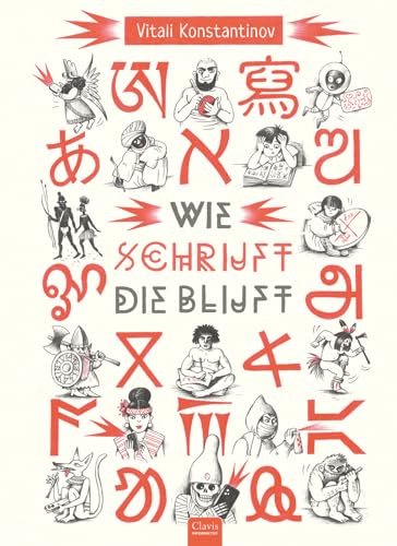 Wie schrijft die blijft: van spijkerschrift tot emoji (Clavis informatief) von Clavis