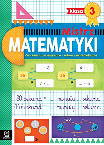 Mistrz matematyki klasa 3 Ćwiczenia uzupełniające i zabawy matematyczne von Aksjomat