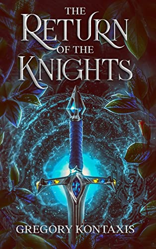 The Return of the Knights (The Dance of Light, Band 1) von Nielsen