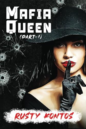 Mafia Queen: Part 1 von American Liberty Publishing