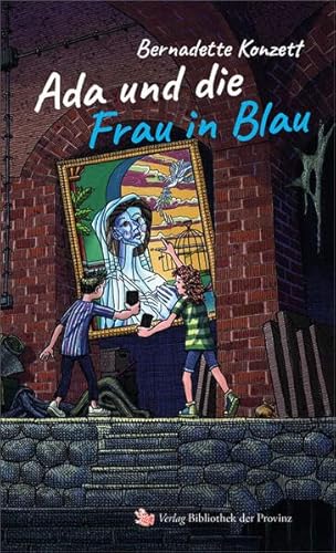 Ada und die Frau in Blau Ada und die Frau in Blau von Bibliothek der Provinz