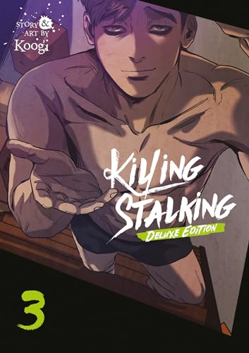 Killing Stalking: Deluxe Edition Vol. 3 Killing Stalking: Deluxe Edition Vol. 3 von Seven Seas