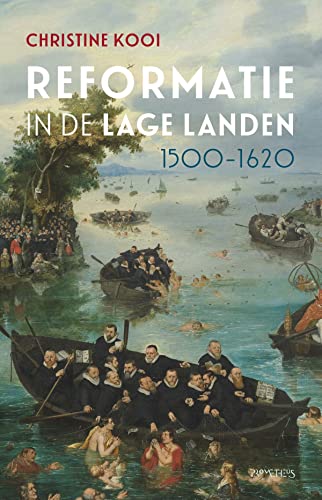 Reformatie in de Lage Landen, 1500-1620 von Prometheus