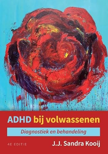 ADHD bij volwassenen: diagnostiek en behandeling von Pearson Benelux B.V.