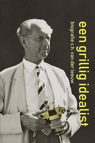 Dr. C.H. Van der Leeuw (1890-1973): Een grillig idealist von Brave New Books
