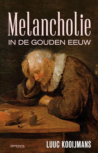 Melancholie in de Gouden Eeuw von Prometheus