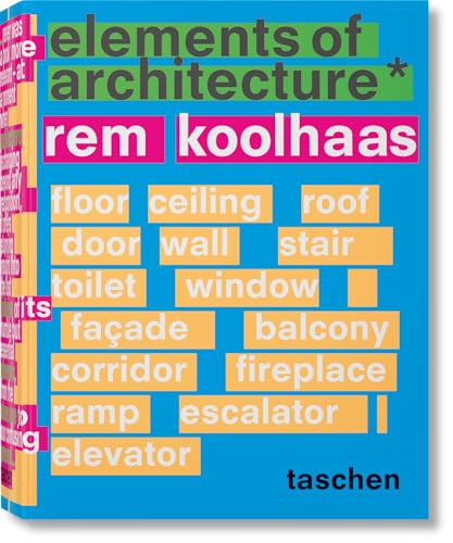 Koolhaas. Elements of Architecture von TASCHEN