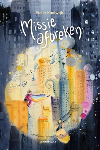Missie afbreken (Gozert, 3) von Lemniscaat