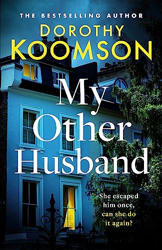 My Other Husband: the heart-stopping new novel from the queen of the big reveal von Headline Review