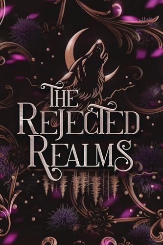 The Rejected Realms Special Edition Paperback