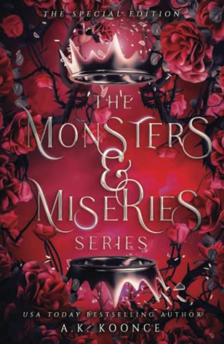 The Monsters and Miseries Series Special Edition: A Forbidden Fated Mates Series