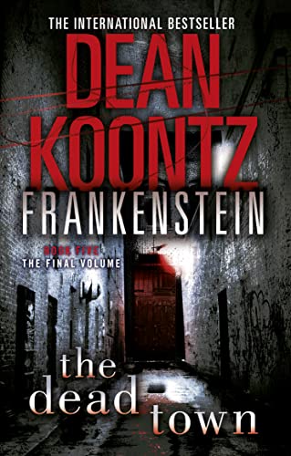 THE DEAD TOWN (Dean Koontz’s Frankenstein) von HarperFiction
