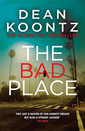The Bad Place: A gripping horror novel of spine-chilling suspense