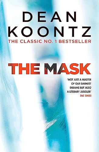 The Mask: A powerful thriller of suspense and horror The Mask: A powerful thriller of suspense and horror