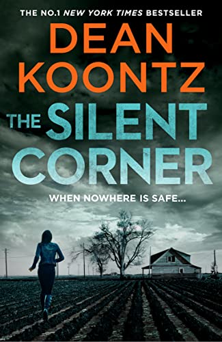 The Silent Corner: The gripping first book in the Jane Hawk thriller series, from the bestselling author