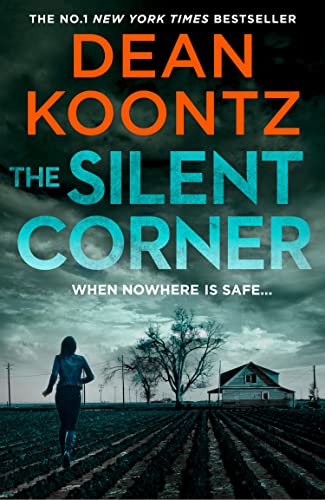 The Silent Corner: The gripping first book in the Jane Hawk thriller series, from the bestselling author