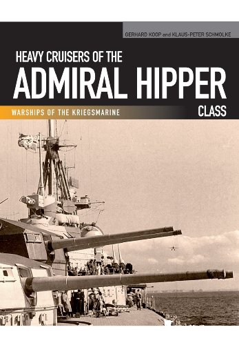 Heavy Cruisers of the Admiral Hipper Class von Pen & Sword Books Ltd