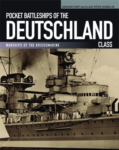 Pocket Battleships of the Deutschland Class: Deutschland/Lutzow-Admiral Scheer-Admiral Graf Spee (Warships of the Kriegsmarine)