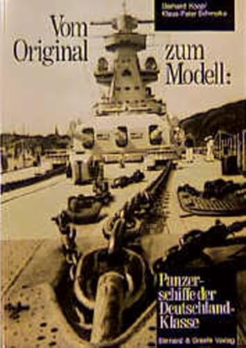 Vom Original zum Modell, Panzerschiffe der Deutschland-Klasse