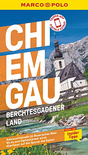 MARCO POLO Reiseführer Chiemgau, Berchtesgadener Land: Reisen mit Insider-Tipps. Inkl. kostenloser Touren-App MARCO POLO Reiseführer Chiemgau, Berchtesgadener Land: Reisen mit Insider-Tipps. Inkl. kostenloser Touren-App