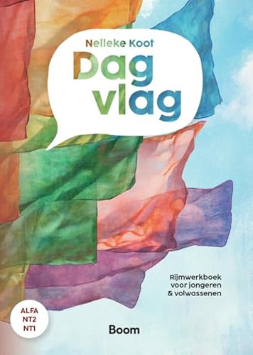 Dag vlag: Rijmwerkboek voor jongeren en volwassenen Dag vlag: Rijmwerkboek voor jongeren en volwassenen von Coutinho