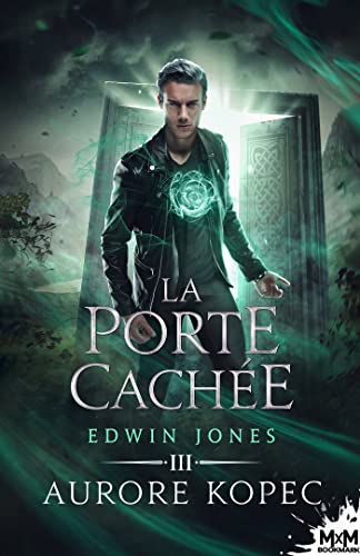 La porte cachée: Edwin Jones, T3