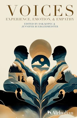 Voices: Experience, Emotion, and Empathy