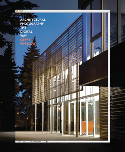 Architectural Photography: The Digital Way