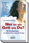 Wer ist ein Gott wie du?: 52 Andachten zu bekannten Lobpreis-Songs