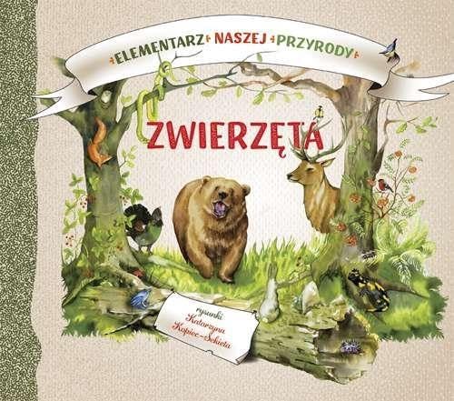 Elementarz naszej przyrody Zwierzeta