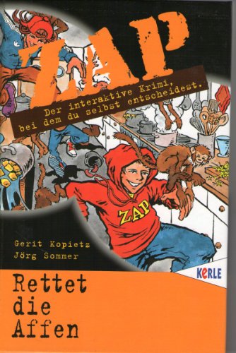 ZAP, Bd.3, Rettet die Affen