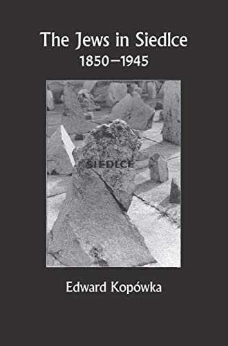The Jews in Siedlce 1850-1945 von Ingramcontent