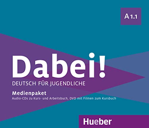 Dabei! A1.1: Deutsch für Jugendliche.Deutsch als Fremdsprache / Medienpaket von Hueber