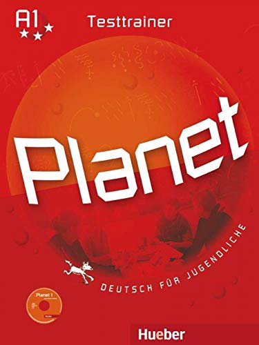 Planet 1: Deutsch für Jugendliche.Deutsch als Fremdsprache / Testtrainer mit Audio-CD von Hueber