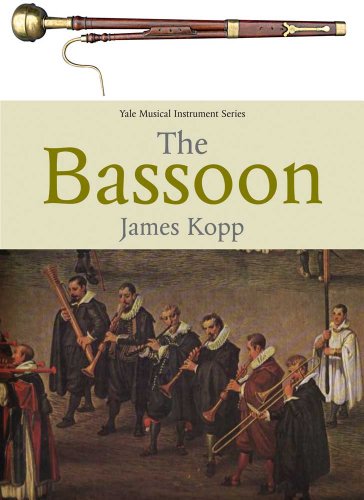 The Bassoons (Yale Musical Instrument) von Yale University Press