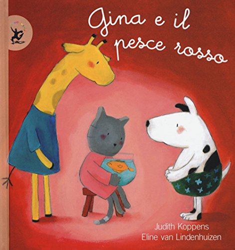 Gina e il pesce rosso (Picture books) von EDT-Giralangolo