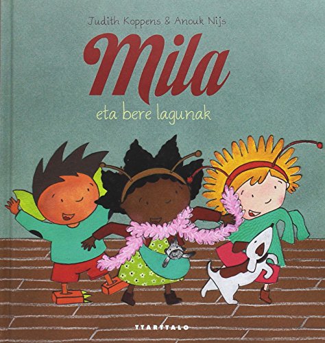 Mila eta bere lagunak (Album ilustratua) von Ttarttalo, S.L.