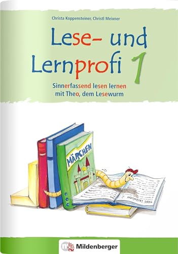 Lese- und Lernprofi 1 – Arbeitsheft – silbierte Ausgabe: Sinnerfassend lesen lernen mit Theo, dem Lesewurm, Klasse 1 (Lese- und Lernprofi: blau/rot silbiert)