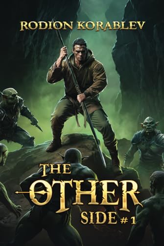 The Other Side (Book 1): A Progression Fantasy Adventure Series von Magic Dome Books