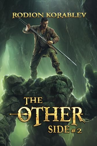 The Other Side (Book 2): A Progression Fantasy Adventure Series von Magic Dome Books